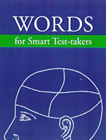 Imagen de archivo de Words for Smart Test-Takers a la venta por Better World Books