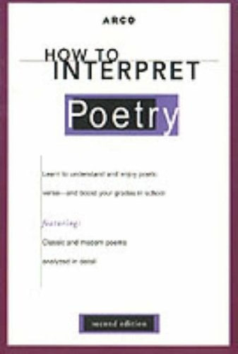 Arco How to Interpret Poetry (9780028621890) by Rozakis, Laurie E., Ph.D.