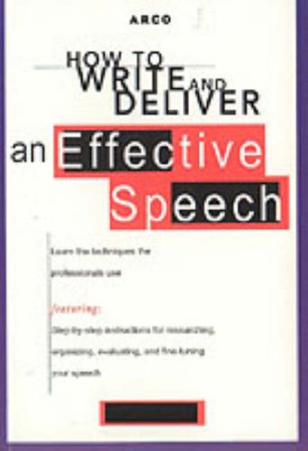 Beispielbild fr How to Write and Deliver an Effective Speech zum Verkauf von Better World Books