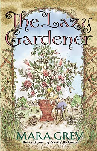Stock image for The Lazy Gardener for sale by Better World Books