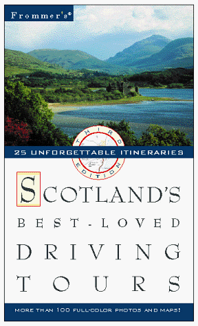 9780028622378: Frommer's Scotland's Best Loved Driving Tours, 3rd Edition (Frommer's driving tours)