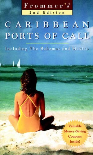 Stock image for Frommer's Caribbean Ports of Call (Frommer Guides) for sale by Ergodebooks