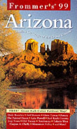 Stock image for Frommer's 99 Arizona with Complete Coverage of the Grand Canyon -- No Fold-Out Map for sale by gigabooks