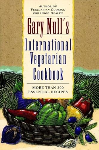 Stock image for Gary Null's International Vegetarian Cookbook for sale by Gulf Coast Books