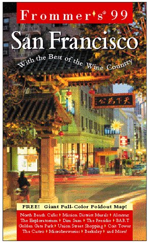 9780028623597: Complete: San Francisco '99 (Frommer's Complete City Guides) [Idioma Ingls] (Serial)