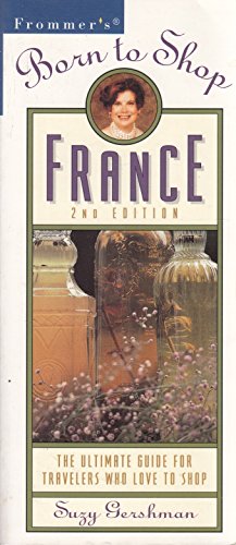 9780028623603: Frommer's Born to Shop France