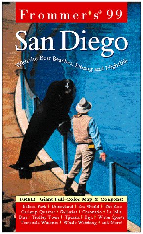 Frommer's 99 San Diego (Serial) (9780028623627) by Arthur Frommer