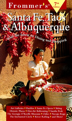 9780028623672: Frommer's Santa Fe, Taos & Albuquerque (Frommer's Complete Guides)
