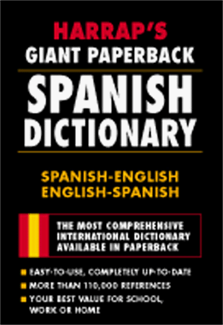 Beispielbild fr Diccionario español/ingl s - ingl s/español: Harrap's Giant Paperback Spanish Dictionary zum Verkauf von HPB-Emerald