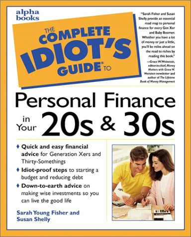 Stock image for The Complete Idiot's Guide to Personal Finance in Your 20s and 30s for sale by SecondSale
