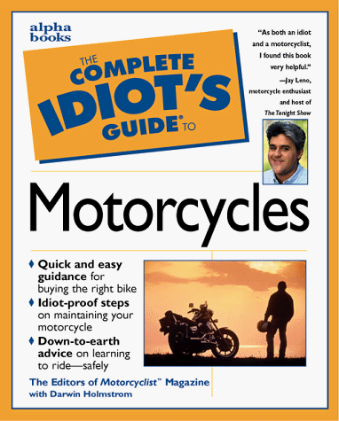 Imagen de archivo de The Complete Idiot's Guide to Motorcycles a la venta por Wonder Book