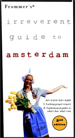 9780028624440: Frommer's Irreverent Guide to Amsterdam [Lingua Inglese]