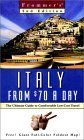 Imagen de archivo de Frommer's Italy From $70 A Day (Frommer's $ A Day) a la venta por More Than Words