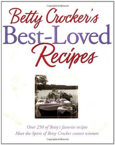 Imagen de archivo de Betty Crocker's Best-Loved Recipes a la venta por Better World Books: West