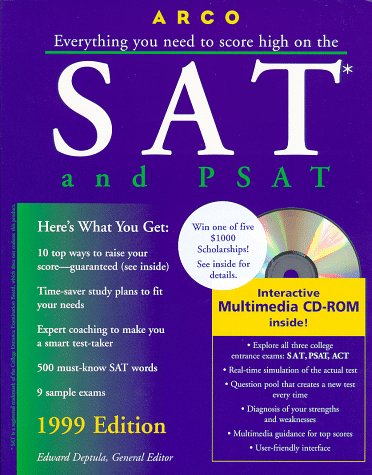 Everything You Need to Score High on the Sat and Psat: 1999 (Serial) (9780028624792) by Edward J. Deptula