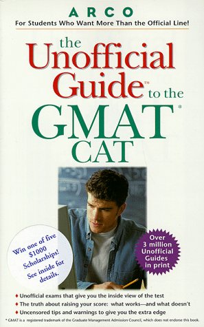 9780028624945: The Unofficial Guide to the Gmat Cat (Unofficial Test-Prep Guides)