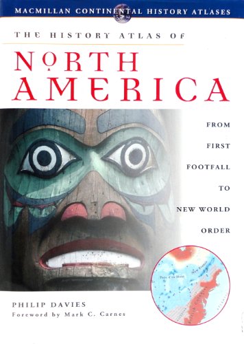 Stock image for The History Atlas of North America for sale by Better World Books