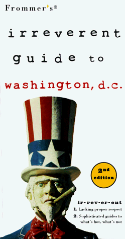 9780028626192: Irreverent Guide To Washington Dc, 2nd Ed.