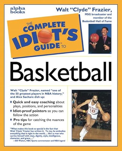 9780028626796: The Complete Idiot's Guide to Basketball