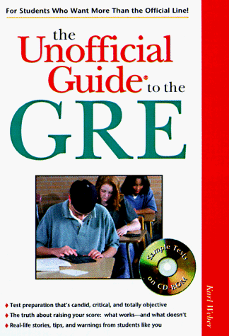 Beispielbild fr The Unofficial Guide to the GRE with Computer-Adaptive Tests zum Verkauf von Better World Books: West