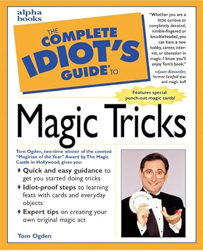 Imagen de archivo de The Complete Idiot's Guide to Magic Tricks a la venta por Jenson Books Inc