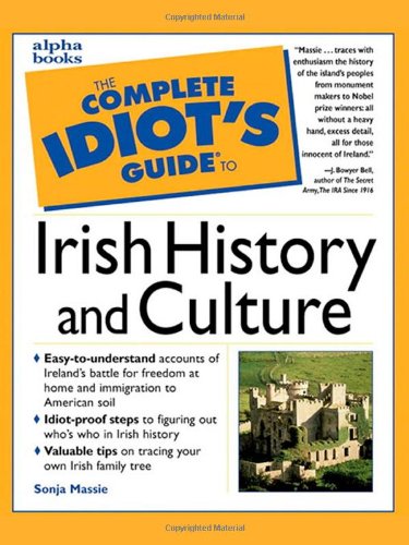 9780028627106: The Complete Idiot's Guide to Irish History and Culture