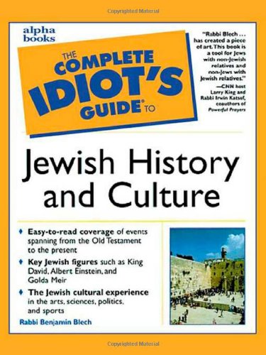 Imagen de archivo de The Complete Idiot's Guide to Jewish History and Culture a la venta por Dream Books Co.