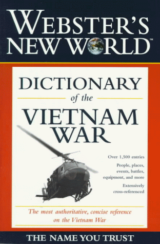 Imagen de archivo de Webster's New World Dictionary of the Vietnam War a la venta por Better World Books