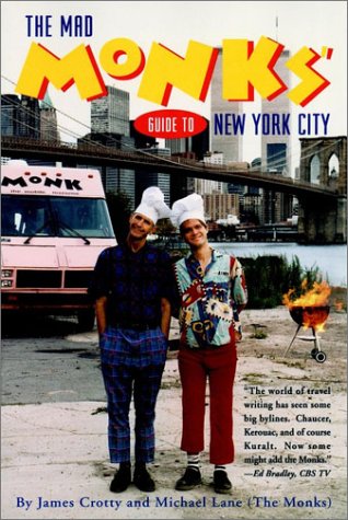 The Mad Monks' Guide to New York City (9780028627557) by Lane, Michael