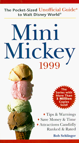 9780028627649: The Unofficial Guide To Mini Mickey '99 (Frommer's Unofficial Guides) [Idioma Ingls]