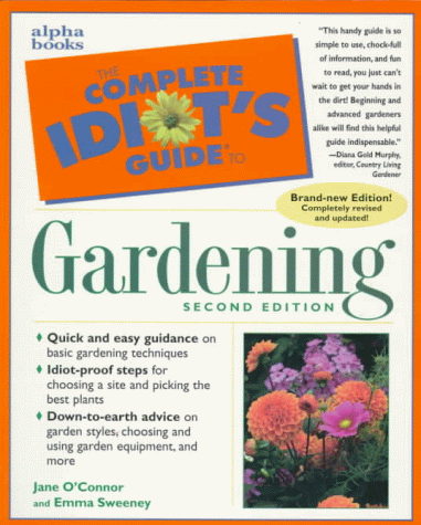 Beispielbild fr Complete Idiot's Guide to Gardening zum Verkauf von Better World Books