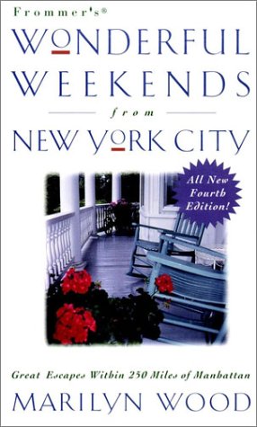 Stock image for Frommer's Wonderful Weekends From New York City for sale by SecondSale
