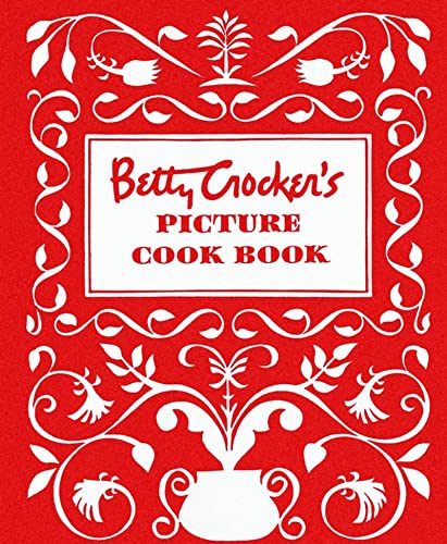 9780028627717: Betty Crocker's Picture Cookbook, Facsimile Edition: The Original 1950 Classic