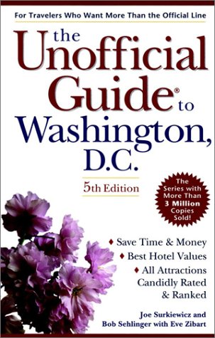 9780028627786: The Unoffical Guide to Washington D.C. (Unofficial Guides)