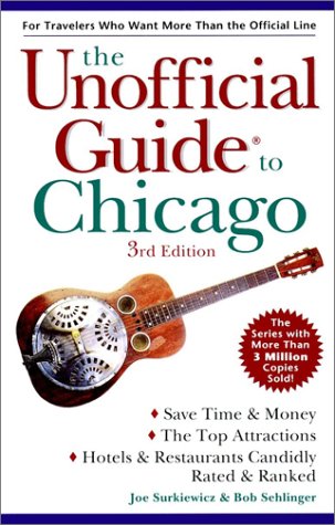 9780028627793: The Unofficial Guide To Chicago (Unofficial Guides)