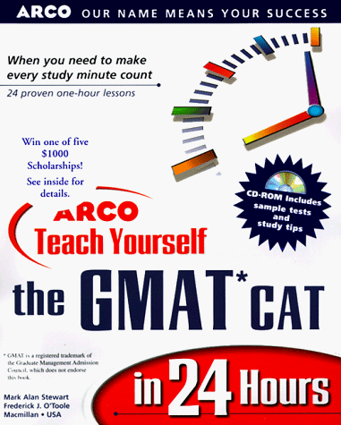 Beispielbild fr ARCO Teach Yourself the GMAT CAT in 24 Hours, with CD-ROM zum Verkauf von HPB-Red