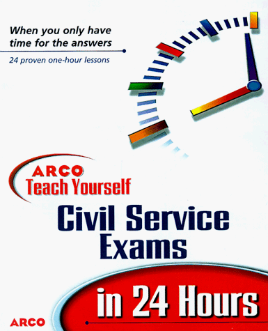 9780028628738: Arco Teach Yourself Civil Service Exams in 24 Hours