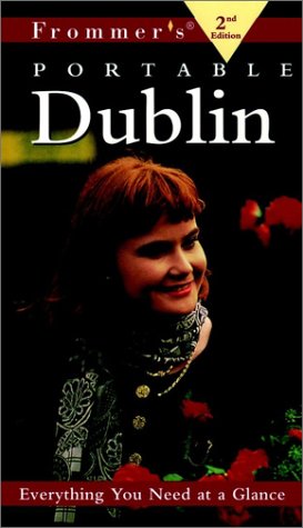 Stock image for Frommer's Portable Dublin (Frommer's portable guides) for sale by WorldofBooks