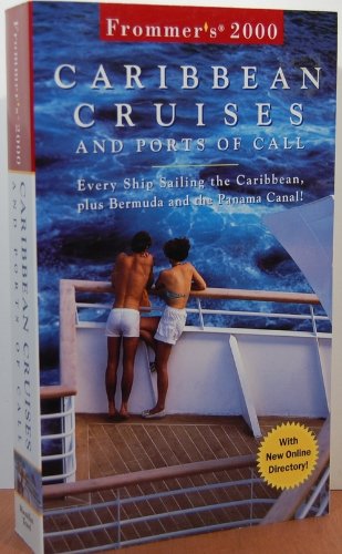 9780028628912: Caribbean Cruises and Ports of Call 2000 (Frommer's Complete Guides) [Idioma Ingls]