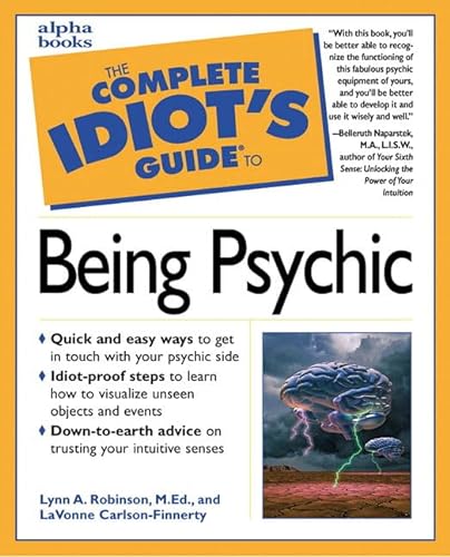 Beispielbild fr Complete Idiot's Guide to Being Psychic zum Verkauf von Better World Books