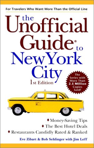 9780028629117: The Unofficial Guide to New York City (Unofficial Guides)