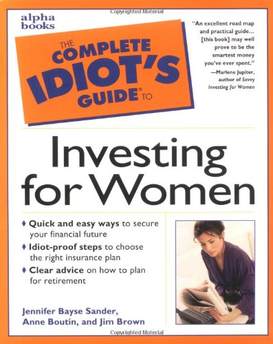 Imagen de archivo de Complete Idiot's Guide to Investing for Women a la venta por Better World Books