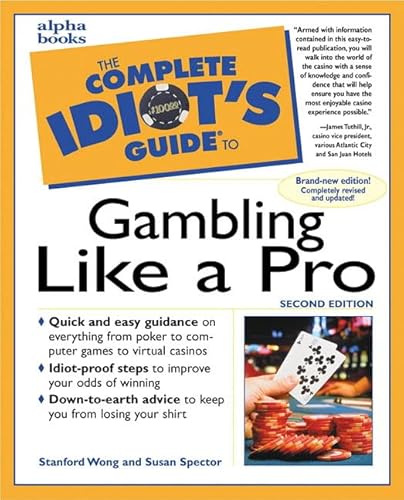 9780028629483: The Complete Idiot's Guide to Gambling Like a Pro