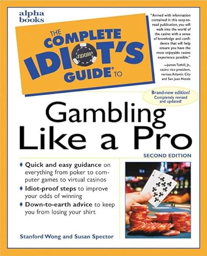 9780028629483: The Complete Idiot's Guide to Gambling Like a Pro (2nd Edition)