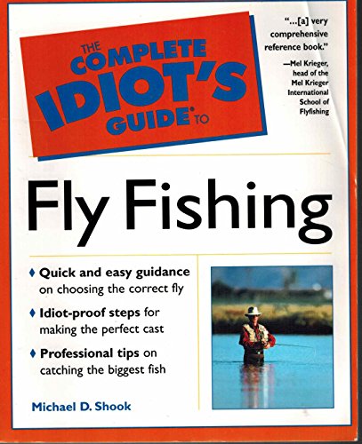 Beispielbild fr The Complete Idiot's Guide to Fly Fishing zum Verkauf von Walther's Books