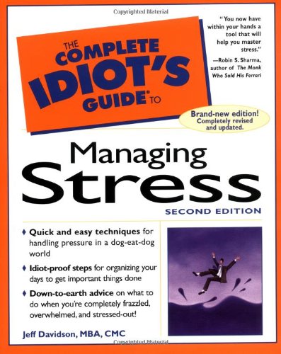 9780028629551: The Complete Idiot's Guide to Managing Stress