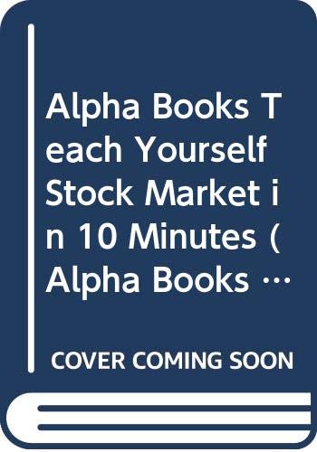 9780028629667: Alpha Books Teach Yourself Stock Market in 10 Minutes