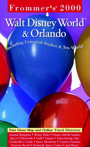 Beispielbild fr Frommer's? Walt Disney World? & Orlando 2000 (Frommer's Walt Disney World and Orlando 2000) zum Verkauf von Robinson Street Books, IOBA