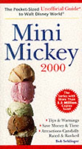 9780028630403: Mini-Mickey 2000: The Pocket-Sized Unofficial Guide to Walt Disney World, 2000 [Lingua Inglese]