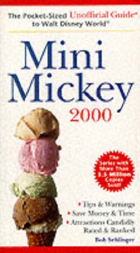 9780028630403: Mini Mickey: The Pocket-Sized Unofficial Guide? to Walt Disney World? 2000